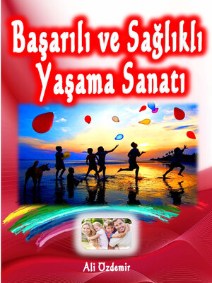 cover image of BAŞARILI VE SAĞLIKLI YAŞAMA SANATI
